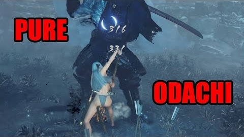Pure Odachi Run with DLCs (No magic, ninjutsu, Yokai shift or Yokai Abilities) - Nioh 2