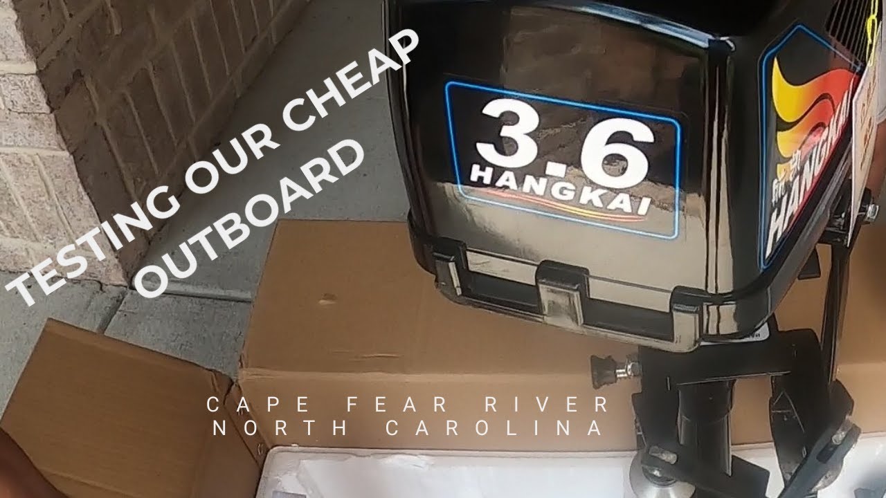 Testing out our cheap Hangkai 3.6 hp outboard  [Ep 104]  Sailing Salacia Star