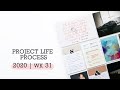 Project Life® Process Video 2020 | Week 31