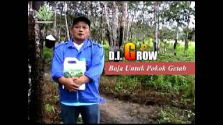 D.I. GROW | BAJA UNTUK POKOK GETAH