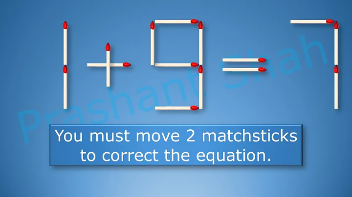 Matchstick Puzzle 1+9=7