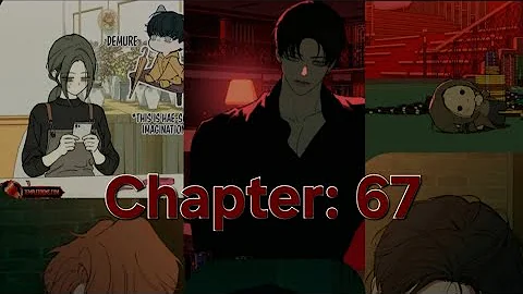 Tears on a withered flower 🥀 Chapter: 67.