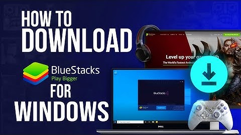 How to Download BlueStacks for Windows  7 & 10 | Install BlueStacks on PC