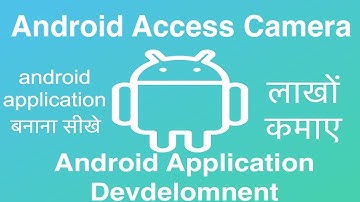 52 Android Access Camera | Online Training Download app from below link