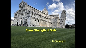Sivakugan Geotechnical PPT Slides: Shear Strength of Soils 2022