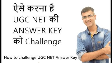 How to challenge UGC NET Answer Key - FULL GUIDE