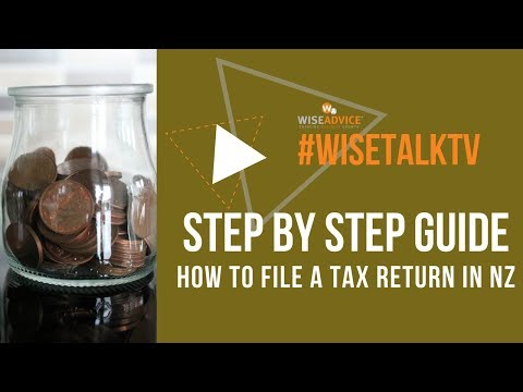 Step By Step Guide: How to File a Tax Return in New Zealand