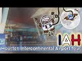 Getting around houston intercontinental airport  complete airport tour