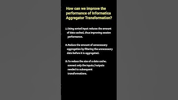 how to improve the performance of aggregator transformation | Informatica interview question #iics