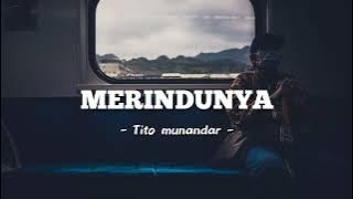 MERINDUNYA ❗_PINKAN MAMBO || COVER BY tito munandar _ lirik ...