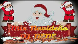 Mix Navideño 2019 BY DJ Nene Cumbias para Bailar en Noche Buena