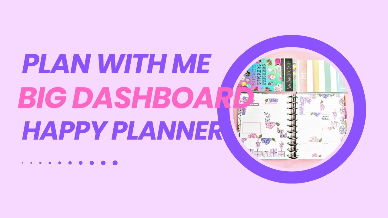 Plan with me big dashboard Happy Planner YouTube