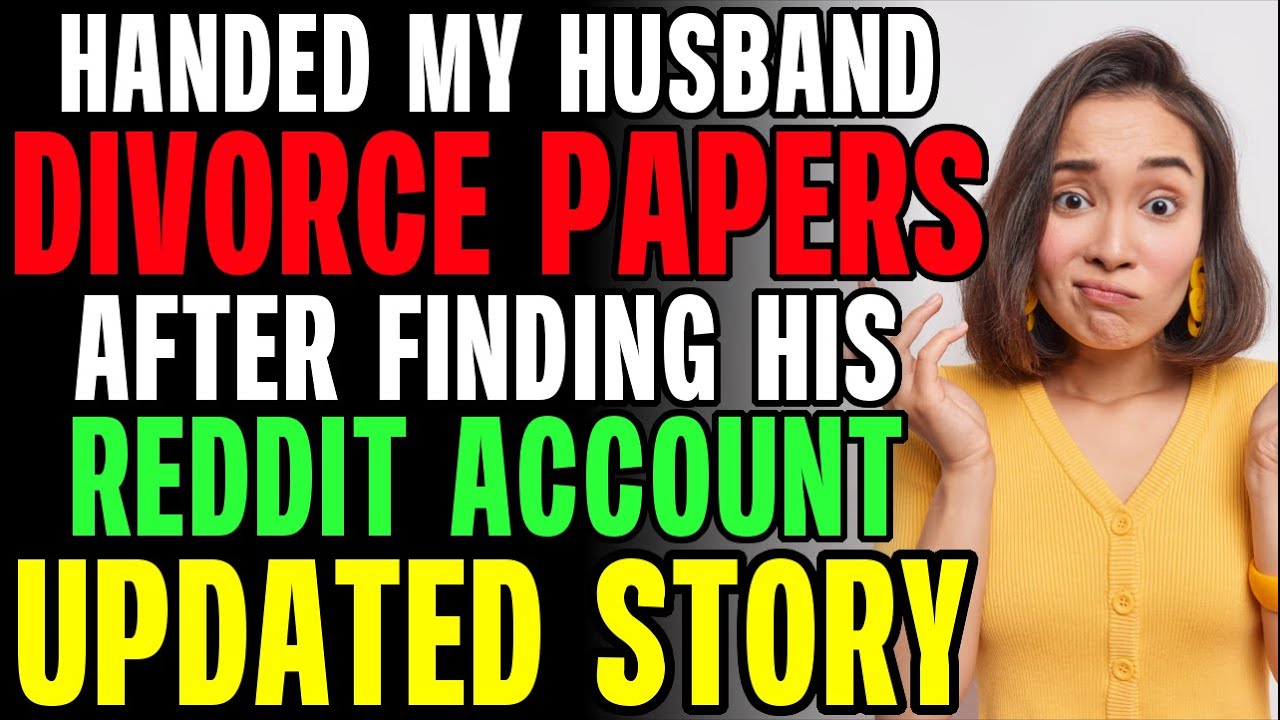 i-handed-my-husband-divorce-papers-after-finding-his-reddit-account-r
