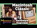 Apple’s Macintosh Classic -  Retro Computer Hardware Overview and Review