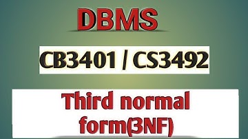 Third normal form (3NF) for normalization in DBMS tamil||CB3401||CS3492||Anna university reg-2021.