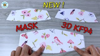 NewDIY Mask 3D KF94 | Very Cute Face Mask | Very Breathable Face Mask| Face Mask Sewing Tutorial