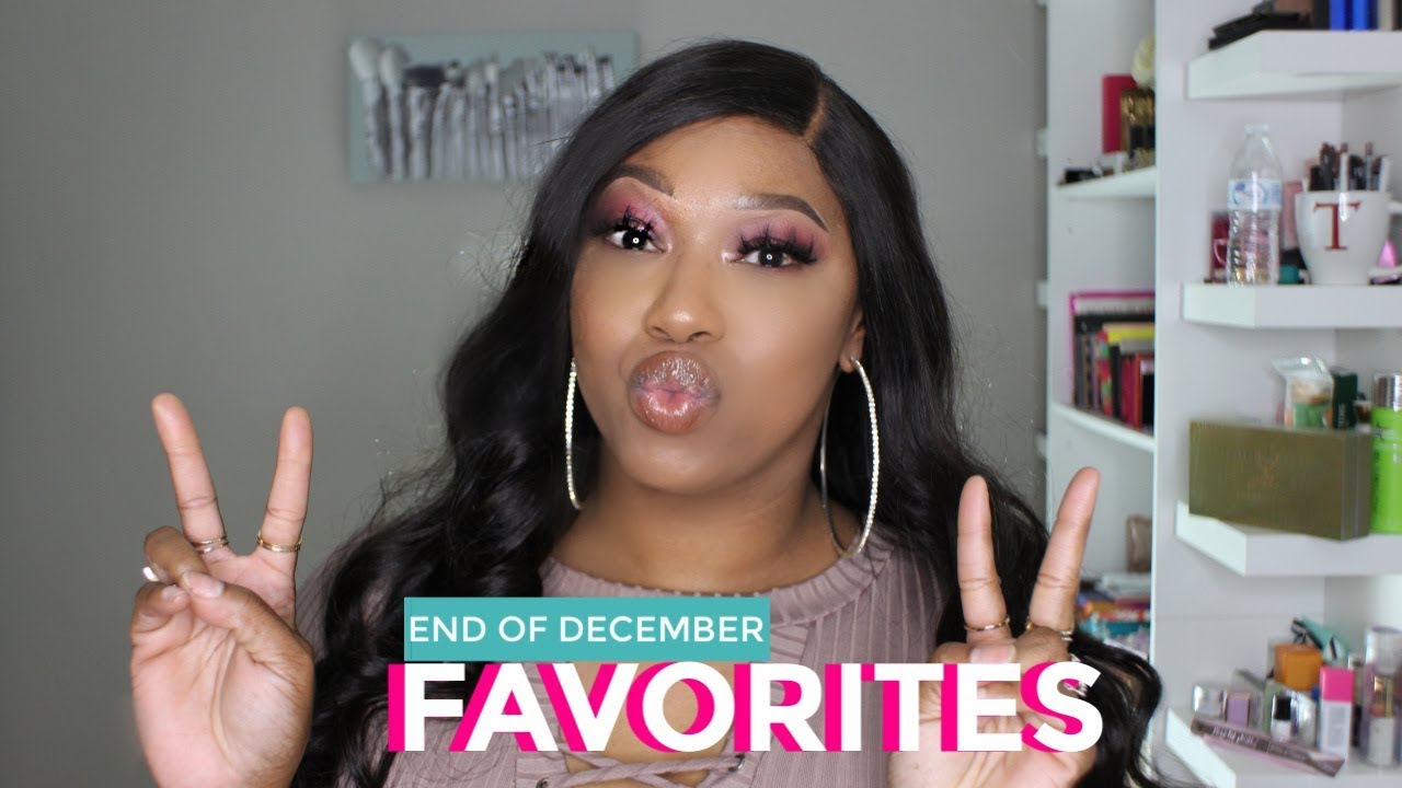 END OF DECEMBER 2019 FAVORITES