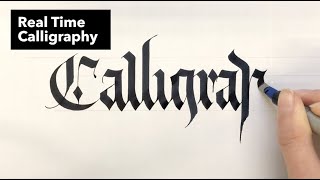 Writing Calligraphy in Real-Time | Tutorial Learn Blackletter Calligraphy