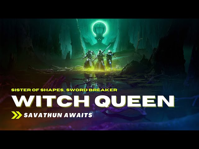 Witch Queen Destiny 2 First Playthrough