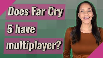 Does Far Cry 5 have multiplayer?