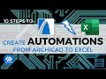 10 Steps to Create Automations from ARCHICAD to Excel