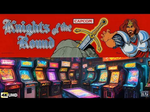 Knights Of The Round ARCADE 4K60ᶠᵖˢ UHD Gameplay Walkthrough Longplay Full Movie Game