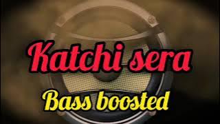 katchi sera song bass boosted  Sai abhyankkar ken royson ken indie #viralvideo #trending