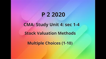 2020 p 2 CMA Unit 4 sec 1-4
