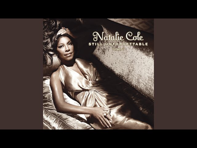 Natalie Cole & Nat King Cole - Walkin' My Baby Back Home