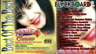 Anie Carera The Best Full Album - Air Mata Rindu, Cintaku Takkan Berubah | Blackboard Indonesia