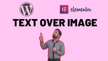 How To Add Text Over Image and Video [Elementor Basics]