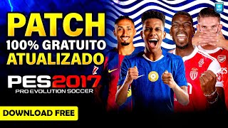 Patch Pes 2017 Atualizado Temporada 2026 100 Grtis Com Uniformes  Transferncias   Link Directo