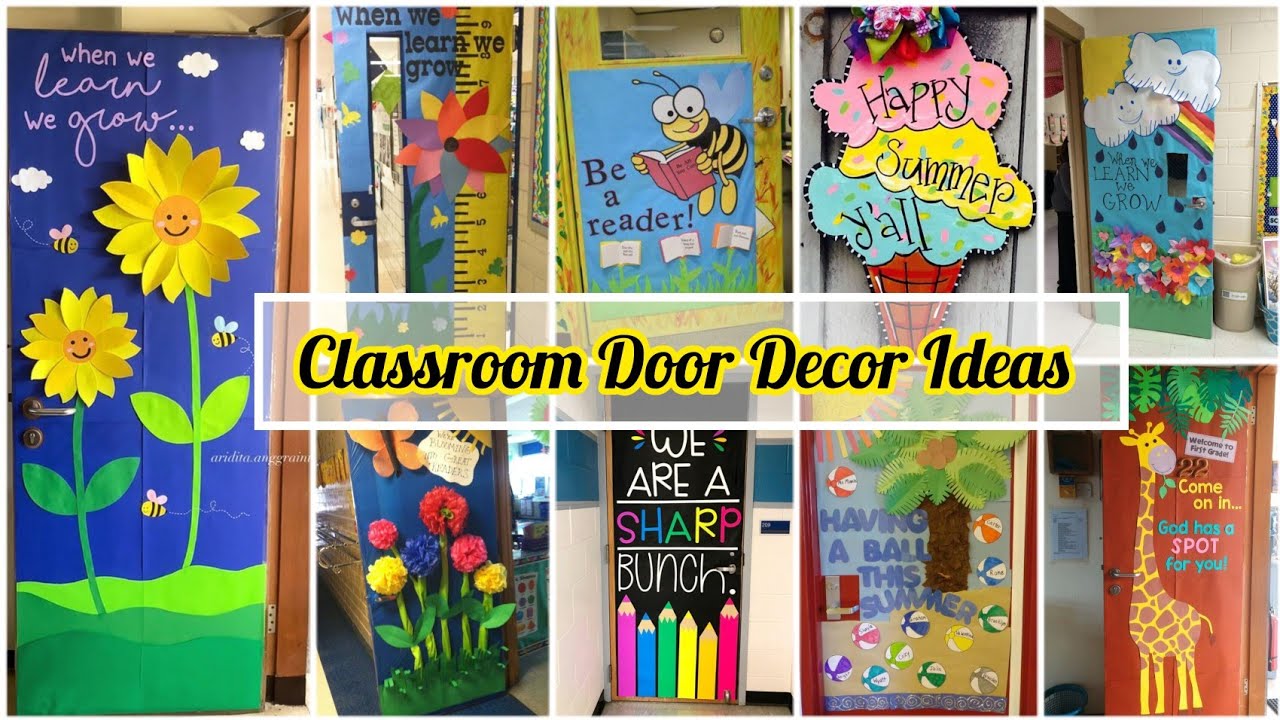 Classroom Door Decoration Ideas For Summer Theme Preschool Creative Decor You