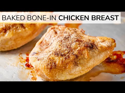 how-to-make-perfectly-baked-chicken-breast-|-bone-in