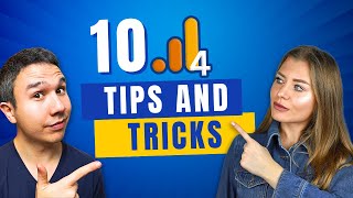 10 GA4 Tips and Tricks (Compilation)