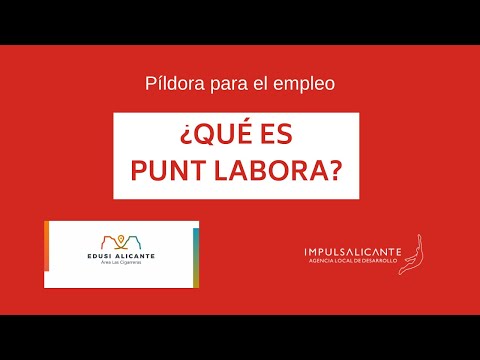 ¿Qué es Punt Labora? Impulsalicante - EDUSI