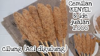 CILUNG (Aci digulung) Cemilan dari Aci, bisa buat jualan juga dengan harga pertusuk 1.000 !!!