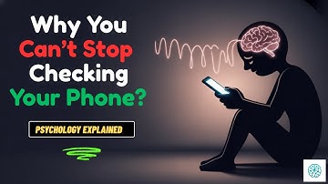 Why You Can’t Stop Checking Your Phone (Psychology Explained)