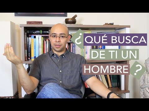 Video: Lo Que Los Hombres Esperan De Una Relación