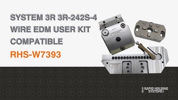 RHS-W7393 | System 3R 3R-242S-4 Wire EDM User kit Compatible
