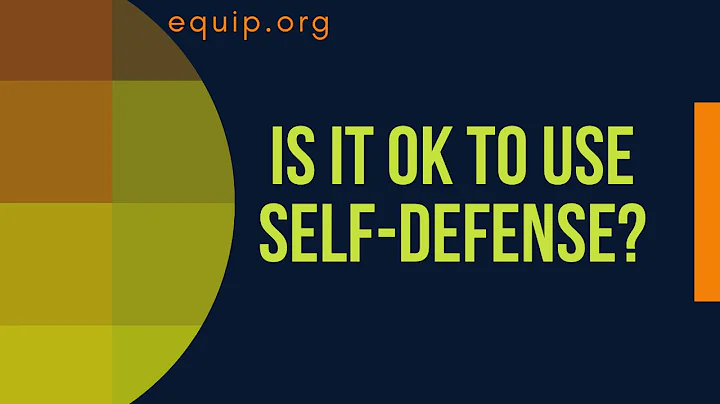 Is it OK to Use Self Defense for Protection When Christians Are Physically Persecuted?