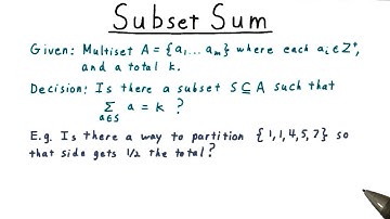 Subset Sum - Georgia Tech - Computability, Complexity, Theory: Complexity