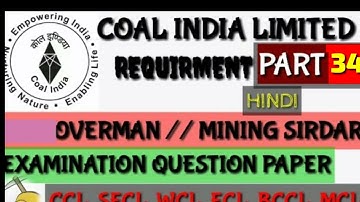 CIL,Secl,Ccl, Mcl, Overman mining sirdar important question for exam || part -34 || #miningstudy