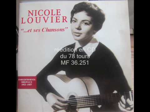 Nicole Louvier - C'est le vent (trois versions)