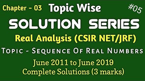 Topic Wise Solution Series of Real Analysis | CSIR NET/JRF | MATHEMATICS