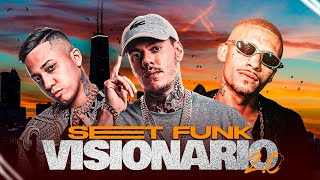 SET FUNK VISIONÁRIO 2.0 - MC Kako, MC Kadu, MC Joãozinho VT, MC Paiva, MC GP, MC Tuto (FUNK 2023)