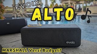 700ribuan Cakep - EVOIX ALTO Bluetooth Speaker Review | Vs EGGEL Terra 3 plus