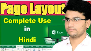 Page Layout Tab [Excel] || Complete Use In Hindi || Excel Tutorial for Beginners in Hindi