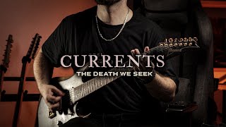 Currents  The Death We Seek  Instrumental Cover  Multitrack