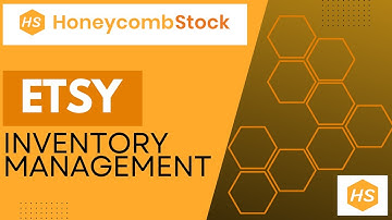 How to manage Etsy inventory: HoneycombStock tutorial